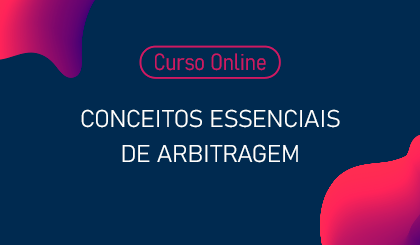 Conceitos essenciais de arbitragem