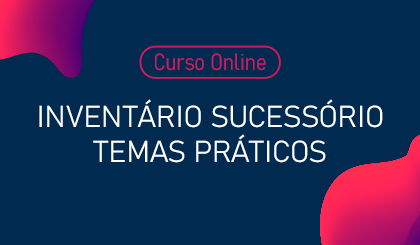 Inventrio Sucessrio -Temas Prticos